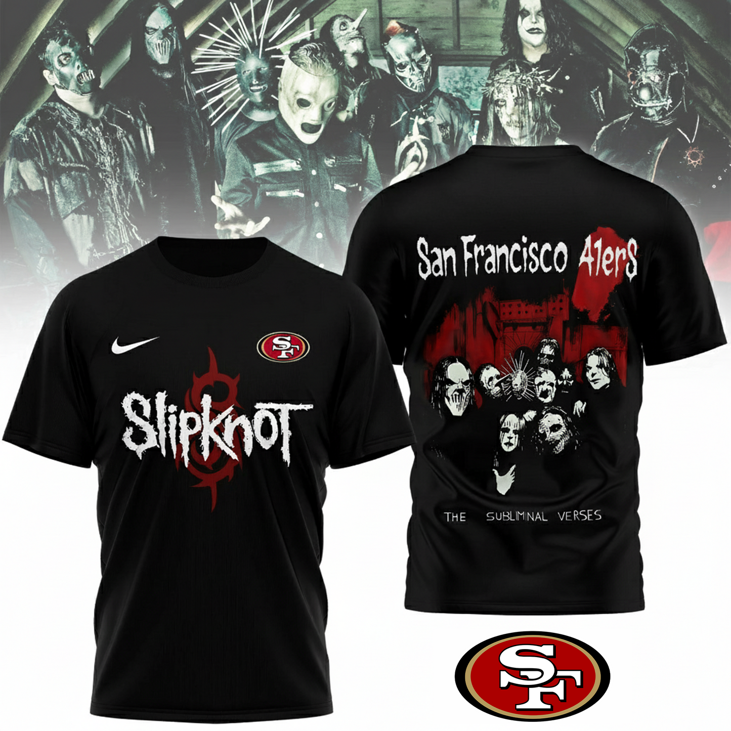 LIMITED EDITION - NEW CUSTOMIZED NFL11 SF49 SAN FRANCISCO 49ERS SLIPKNOT 3D SHIRT