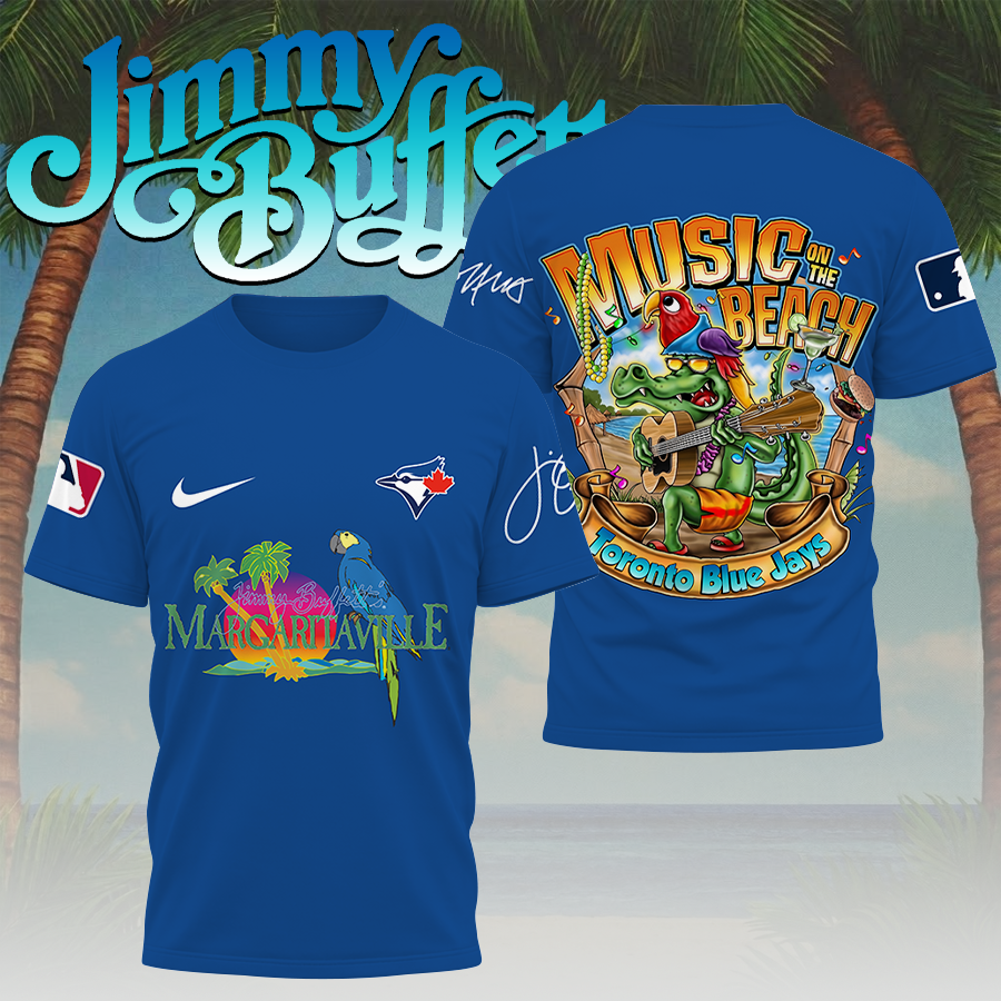 LIMITED EDITION - NEW CUSTOMIZED MLB12 TBJ TORONTO BLUE JAYS x JIMMY BUFFETT T-SHIRT, HOODIE, ZIP HOODIE