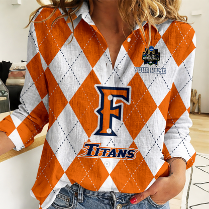LIMITED DROP - NEW CUSTOMIZED | NCAA CWS16 CFT CS FULLERTON TITANS WOMEN CASUAL SHIRT FOR FAN
