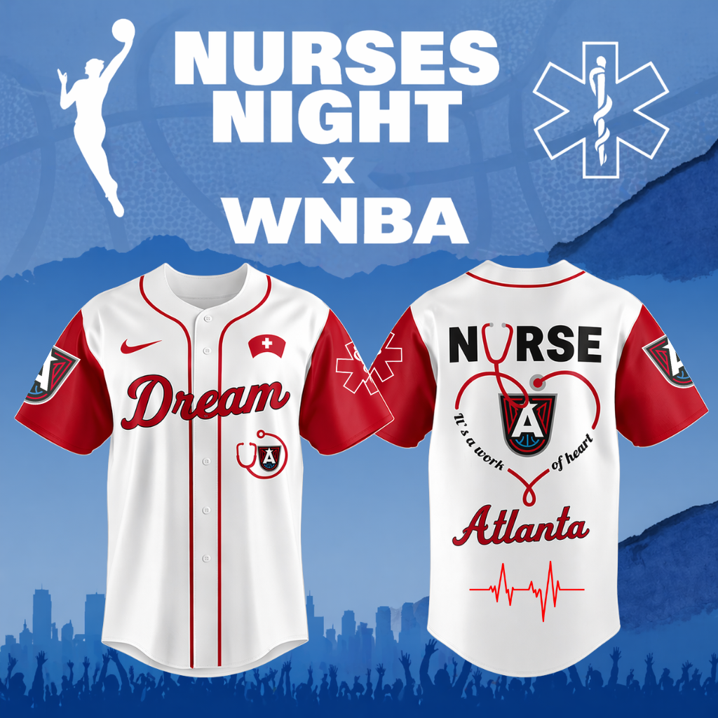 TOP SELLING - NEW CUSTOMIZED WNBA01 ALD AT DREAM x NURSES NIGHT BASEBALL JERSEY