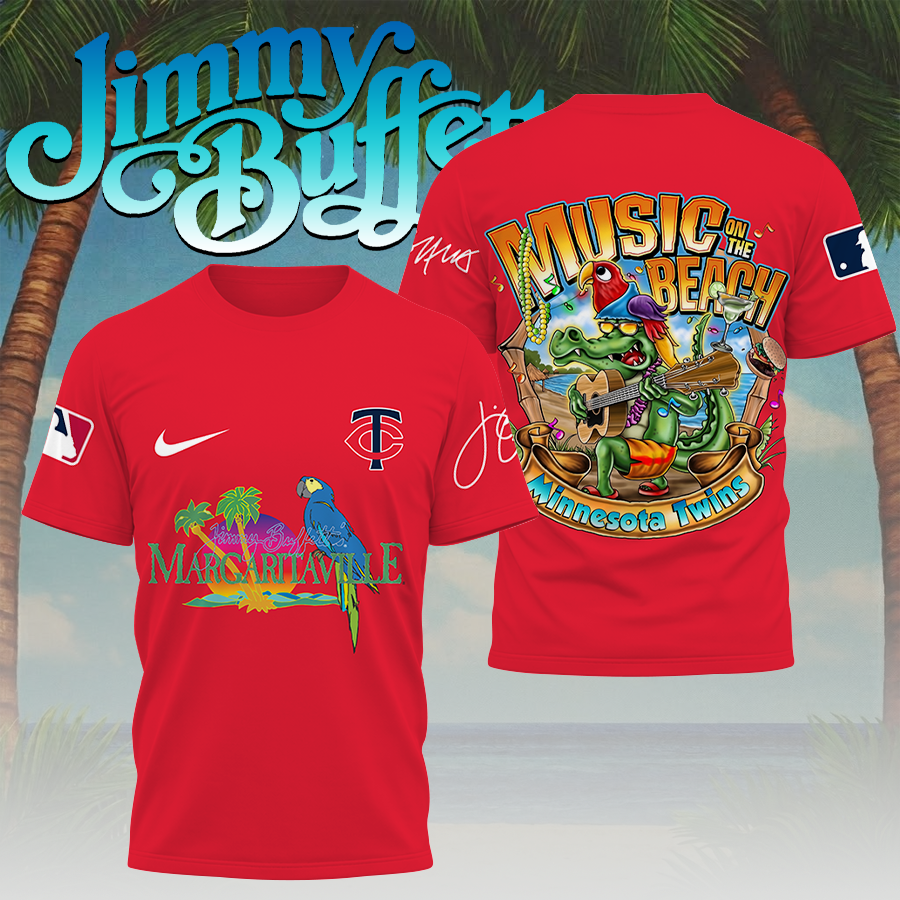 LIMITED EDITION - NEW CUSTOMIZED MLB22 MTS MINNESOTA TWINS x JIMMY BUFFETT T-SHIRT, HOODIE, ZIP HOODIE