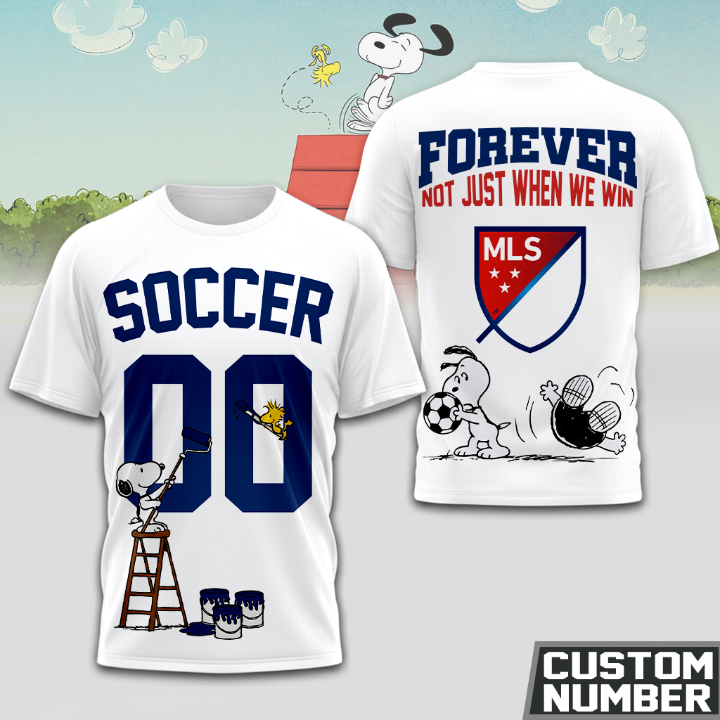 ENDING TODAY - NEW CUSTOMIZED MLS31 MAJOR LEAGUE SOCCER x SNOOPY HOODIE, T-SHIRTS, ZIP HOODIE, SWEATSHIRTS & POLO