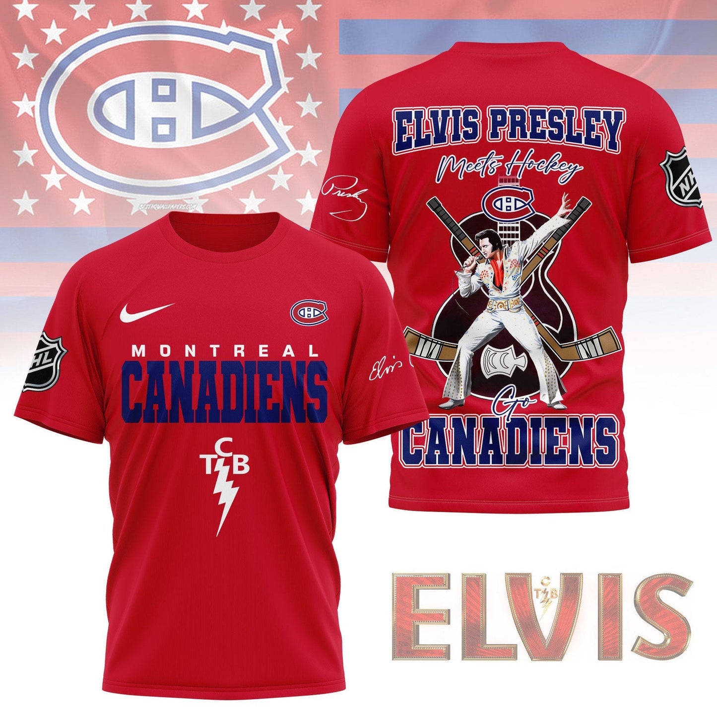 LIMITED EDITION - NEW CUSTOMIZED NHL11 MCD MONTREAL CANADIENS X ELVIS PRESLEY FAN 3D SHIRT