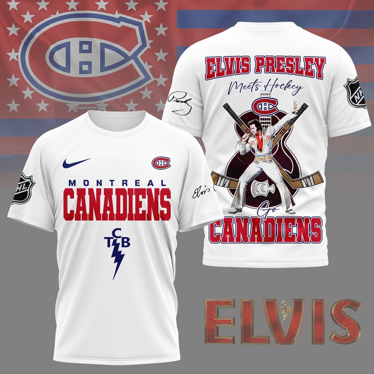 LIMITED EDITION - NEW CUSTOMIZED NHL11 MCD MONTREAL CANADIENS X ELVIS PRESLEY FAN 3D SHIRT