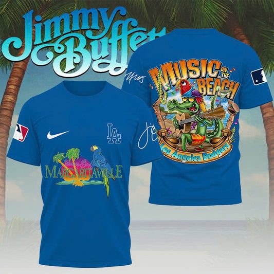 LIMITED EDITION - NEW CUSTOMIZED MLB02 LAD LOS ANGELES DODGERS x JIMMY BUFFETT T-SHIRT, HOODIE, ZIP HOODIE